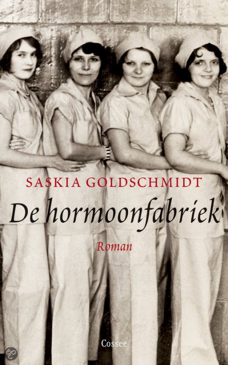 Saskia Goldschmidt - De Hormoonfabriek